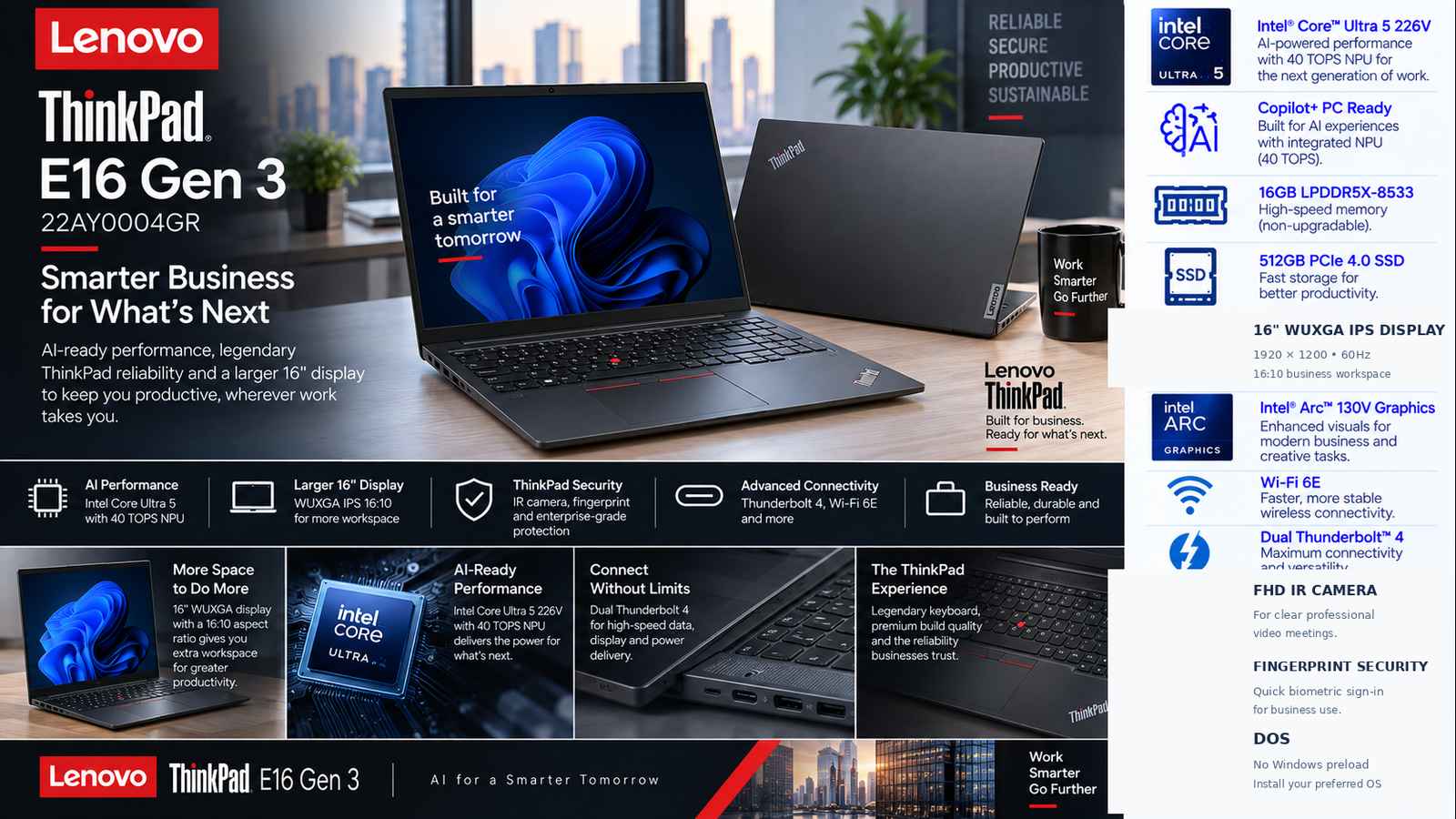 Lenovo ThinkPad E16 Gen 3 22AY0004GR Copilot+ AI Business Laptop, Intel Core Ultra 5 226V, 16GB LPDDR5X-8533, 512GB PCIe 4.0 SSD, Intel Arc 130V, 16-inch WUXGA IPS 60Hz, Dual Thunderbolt 4, Backlit English-Arabic Keyboard, DOS, Black | 22AY0004GR